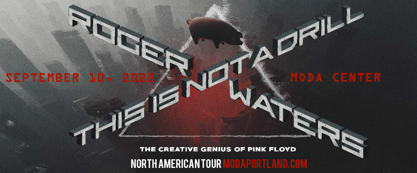 Roger Waters at Moda Center tickets Roger Waters at Moda Center