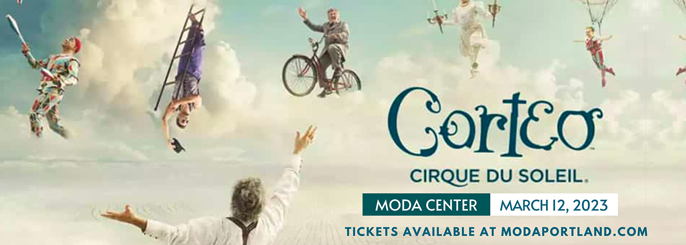 Cirque Du Soleil Corteo Tickets 12th March Moda Center in