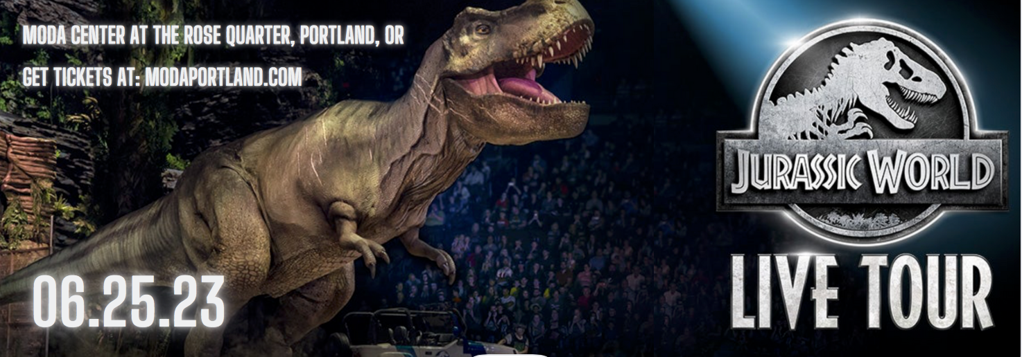 Jurassic World Live Tour 25 June 2023 Moda Center