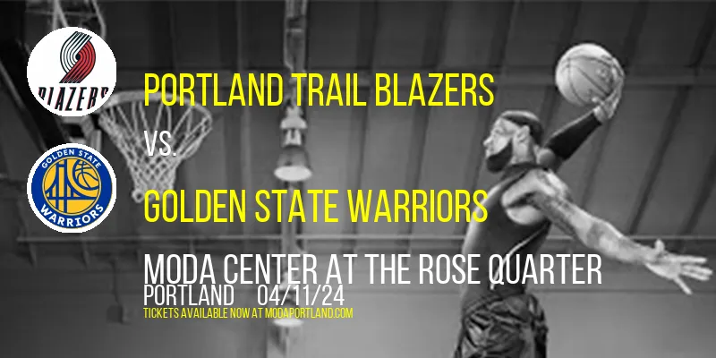Portland Trail Blazers at Moda Center at the Rose Quarter